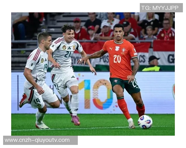 匈牙利与葡萄牙比赛前瞻分析及胜负预测详解